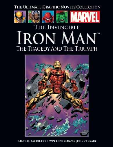 The Invincible Iron Man: The Tragedy and the Triumph