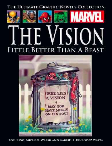 Vision: Little Worse Than A Beast