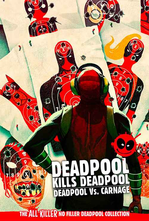 Deadpool Kills Deadpool & Deadpool VS Carnage