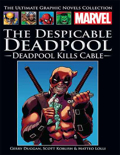 Despicable Deadpool: Deadpool Kills Cable