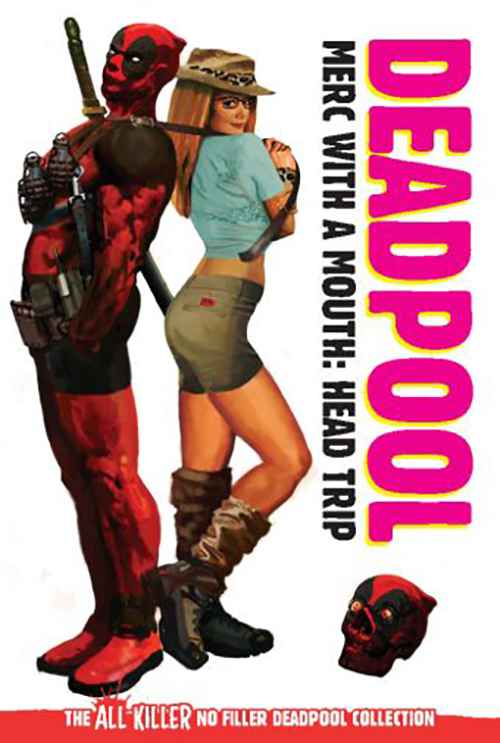 Deadpool: Merc with a Mouth