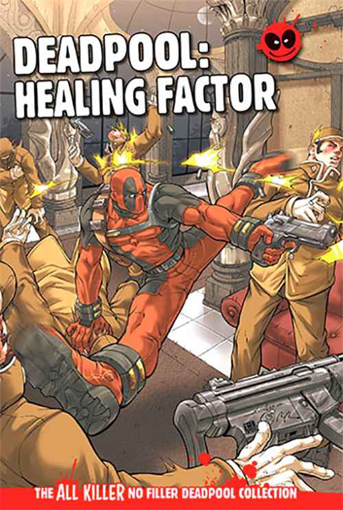 Deadpool: Healing Factor