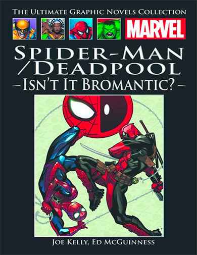 Spider-Man/Deadpool: Isn't it Bromantic