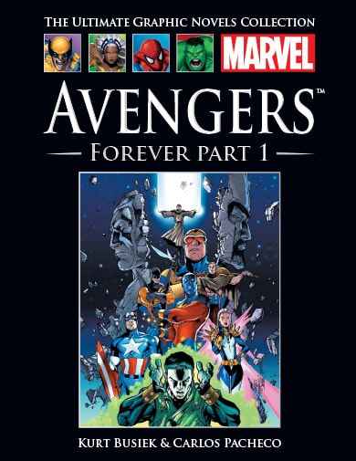 Avengers: Forever (Part 1)