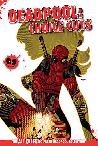 Deadpool: Choice Cuts